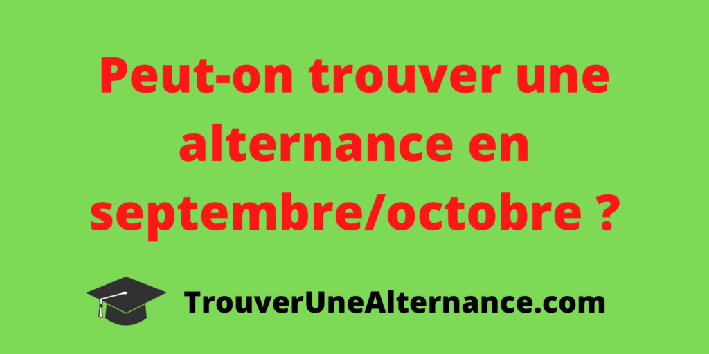 Peut-on trouver une alternance en septembre octobre novembre